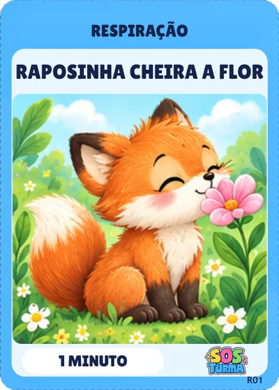 Ficha R01 · Raposinha Cheira a Flor
